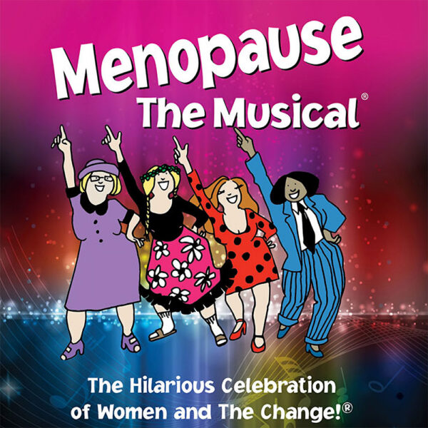 Menopause The Musical