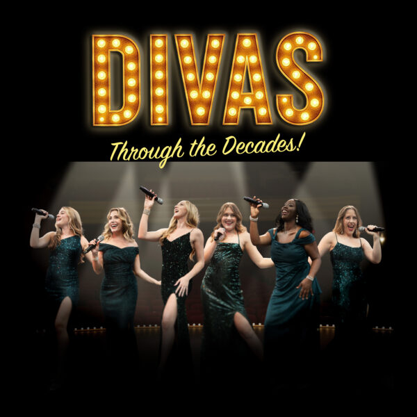 DIVAS THROUGH the DECADES!