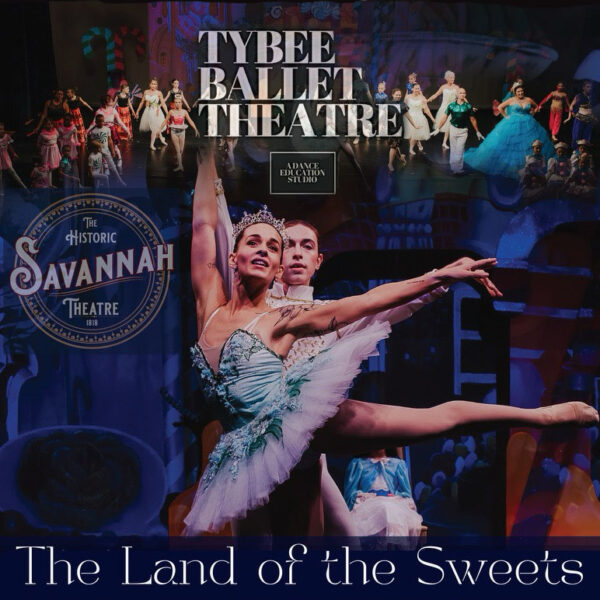 Tybee Ballet Theatre: The Land of the Sweets